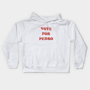 Vote for Pedro Kids Hoodie